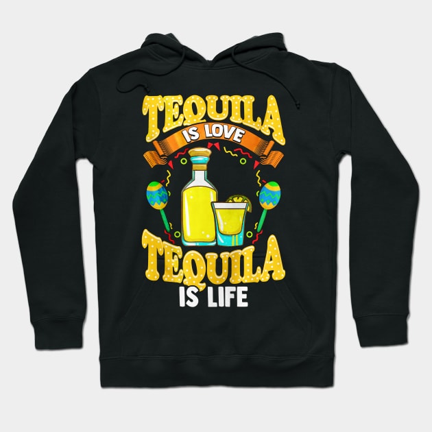 Tequila Is Love Cinco De Mayo Hoodie by toiletpaper_shortage